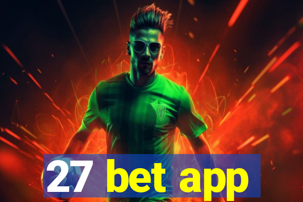 27 bet app